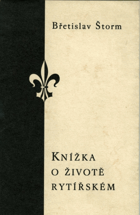 Knížka o životě rytířském