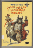 Veselé pohádky z muzikantské zahrádky