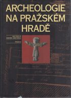 Archeologie na Pražském hradě