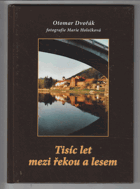 Tisíc let mezi řekou a lesem - osudy Zbečna, jedné z nejstarších obcí v Čechách