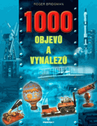 1000 objevů a vynálezů