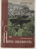 Hotel Chlebovník - dobrodružství na trati Kapské Město - Káhira