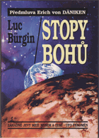 Stopy bohů - záhadné jevy mezi nebem a zemí - UFO fenomén