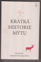 Krátká historie mýtu