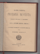 Prodaná nevěsta - komická zpěvohra o 3 jednáních