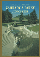Zahrady a parky jižních Čech