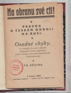 Na obranu své cti Pravda o českém odboji na Rusi