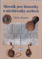 Slovník pro historiky a návštěvníky archivů