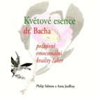Květové esence dr Bacha a pozitivní emocionální kvality čaker BACH ČAKRY