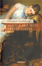 Alice a její muži Hříšná Lizzie VYŘAZENO Z VEŘEJNÉ KNIHOVNY!