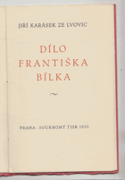 Dílo Františka Bílka (Přednáška proslovená v pražském rozhlase 6.listopadu 1932)