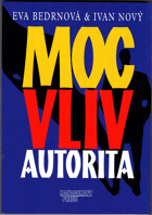 Moc, vliv, autorita