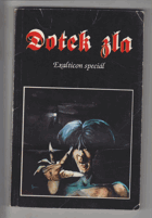Dotek zla - sborník
