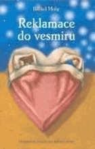 Reklamace do vesmíru - dodatečná pomoc pro splnění přání
