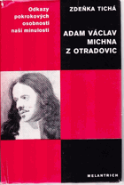 Adam Václav Michna z Otradovic - Studie s ukázkami z díla