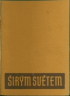 Širým světem 14. ročník BEZ OBÁLEK!