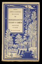 Renaissanční touhy v umění - kritické studie(psáno v letech 1894-1900)