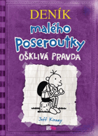 Deník malého poseroutky - ošklivá pravda