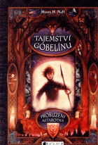 Tajemství gobelínu, Probuzení Astarotha