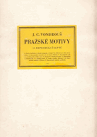 Pražské motivy - 15 reprodukcí leptů