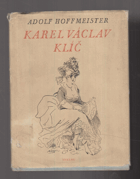 Karel Václav Klíč - O zapomínaném umělci, který se stal vynálezcem