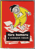 Fůra humoru o známých lidech