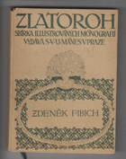 Zdeněk Fibich Zlatoroh ; Sv. 22-23