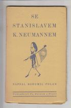 Se Stanislavem K. Neumannem - literární studie