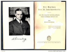 Der Mythus des 20. Jahrhunderts - Eine Wertung der seelisch-geistigen Gestaltenkämpfe unserer Zeit