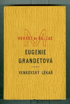Eugenie Grandetová - Venkovský lékař