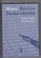 Stezka návratu - výběr z knihy Netivot olam