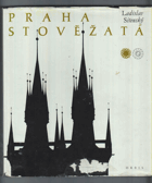 Praha stověžatá