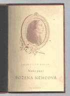 Naše paní Božena Němcová