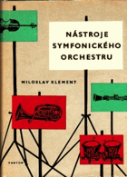 Nástroje symfonického orchestru BEZ PŘEBALU
