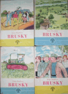 Brusky I-IV.