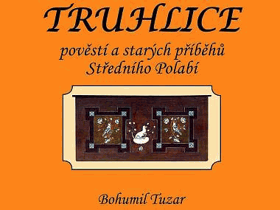 Truhlice pověstí a starých příběhů Středního Polabí