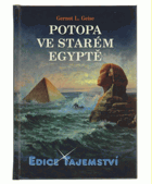Potopa ve starém Egyptě - pyramidy byly pod vodou!