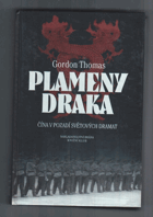 Plameny draka - Čína v pozadí světových dramat