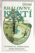 Učení královny Kuntí - na cestě ke Kršnovi