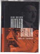 Hitler a Stalin - paralelní životopisy