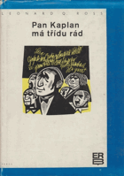 Pan Kaplan má třídu rád
