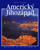 Americký jihozápad - místa a historie