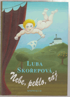 Nebe, peklo, ráj