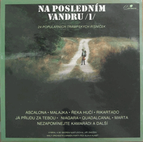 Na posledním vandru I. - 24 populárních trampských písniček