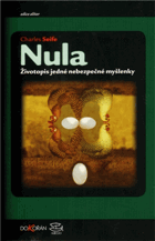 Nula - životopis jedné nebezpečné myšlenky