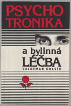 Psychotronika a bylinná léčba