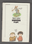 Bohoušek & spol. BEZ OBÁLKY !!