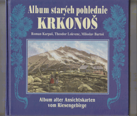 Album starých pohlednic Krkonoš. Album alter Ansichtskarten vom Riesengebirge