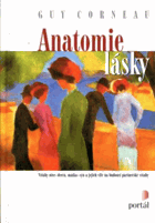 Anatomie lásky - vztahy otec-dcera, matka-syn a jejich vliv na budoucí partnerské vztahy