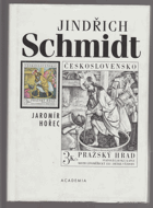 Jindřich Schmidt - život mezi rytinami